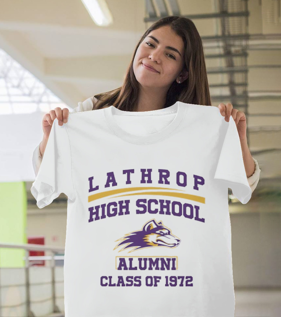Lathrop High School Alumni Class of 1972 Wolf T-Shirt