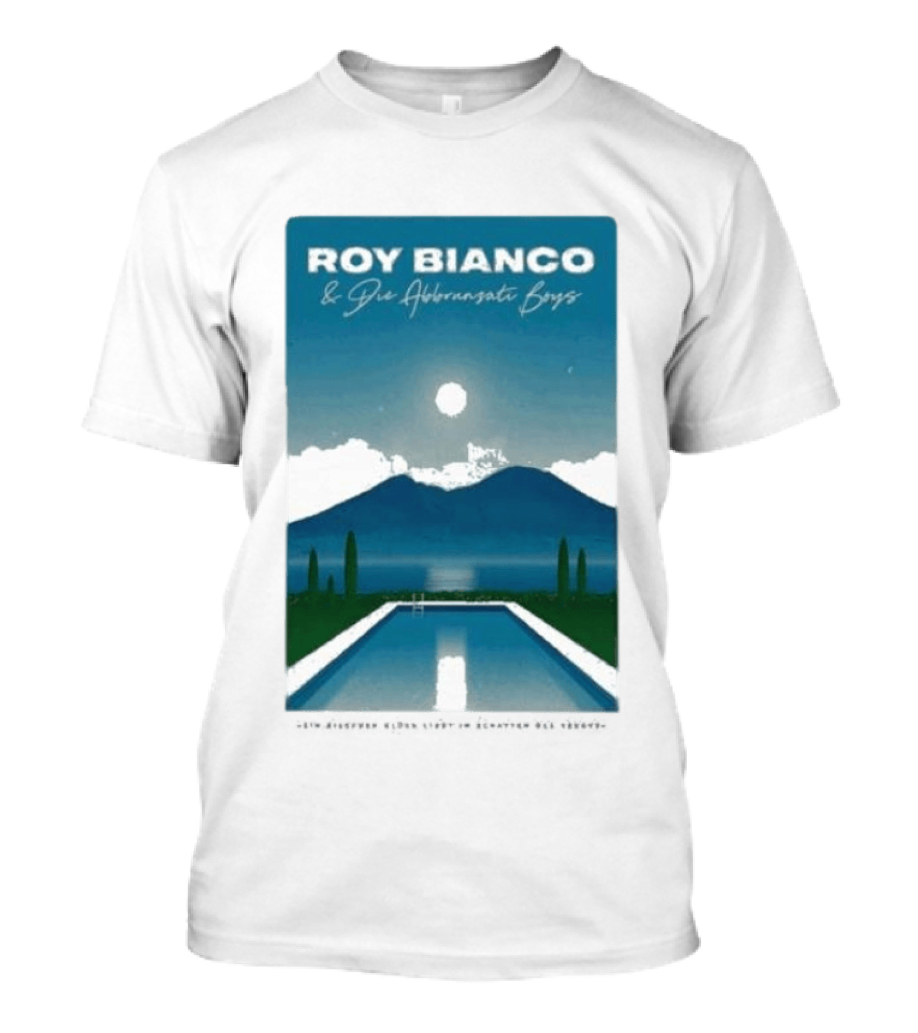Roy Bianco & Die Abbrunzati Boys Tour 2024 Poolside Paradise Moonlit Mountain T-Shirt
