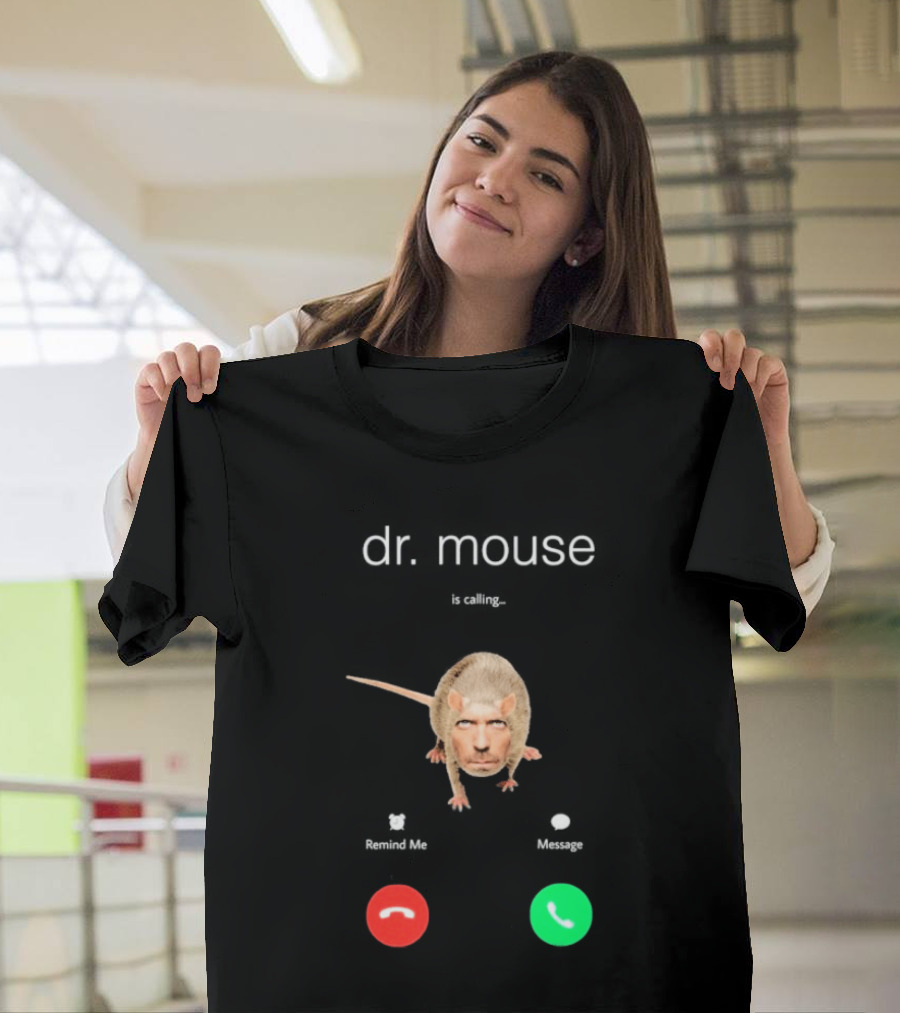 Dr Mouse Caller ID Remind Me Message Decline Accept T-Shirt