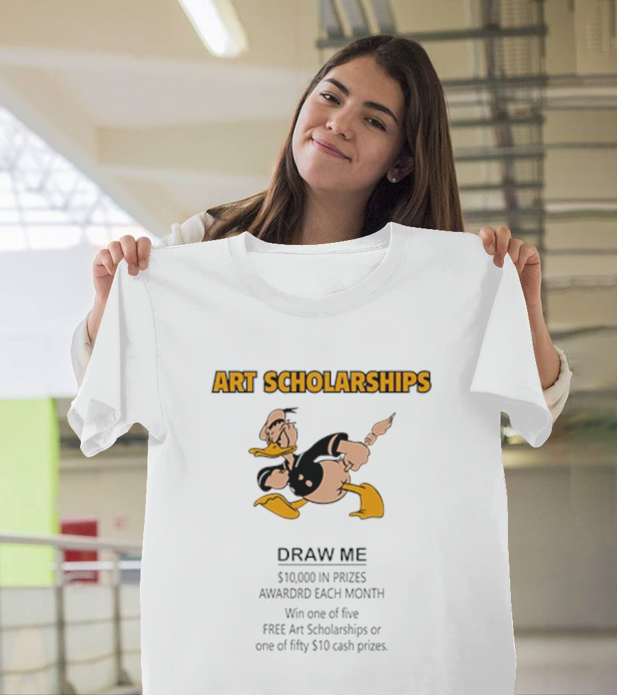 Art Scholarships Draw Me Cartoon Duck $10,000 Prizes Monthly T-Shirt