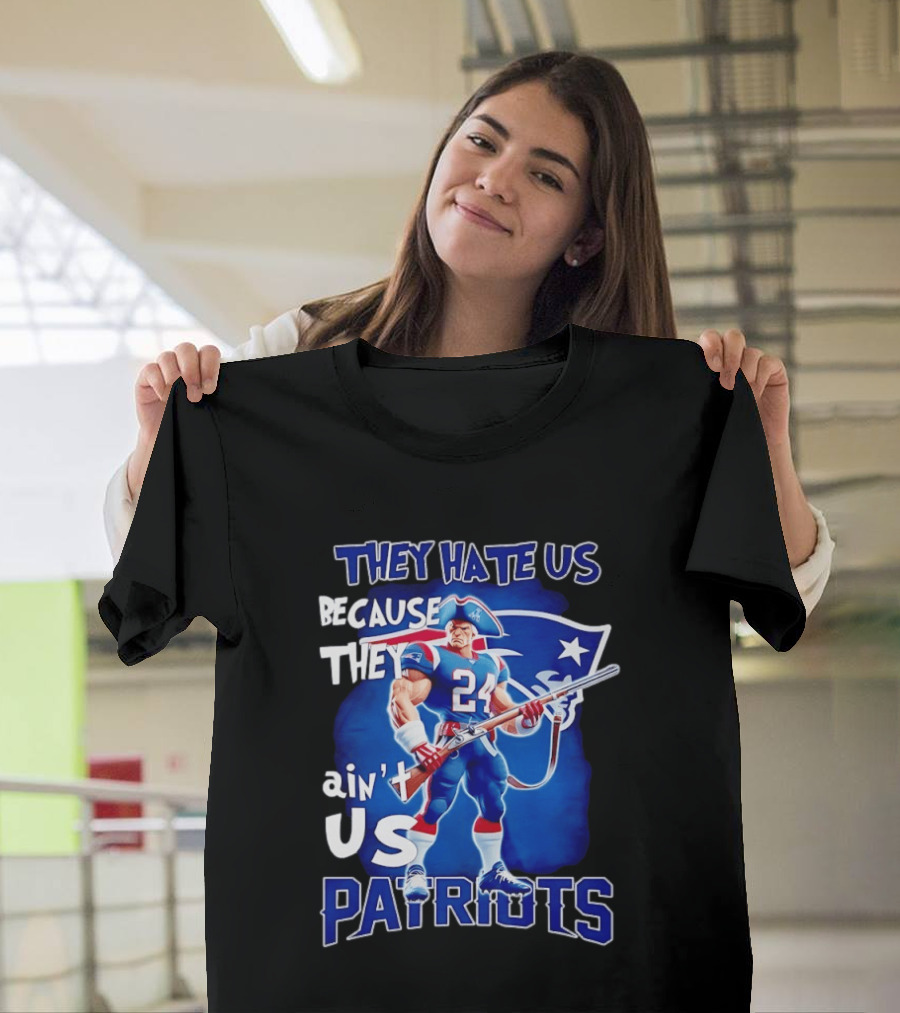 They Hate Us Because They Ain't Us Patriots 24 Holding Shotgun T-Shirt
