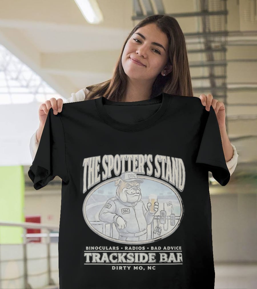 The Spotter's Stand DBC Bulldog Trackside Bar Binoculars Radios T-Shirt