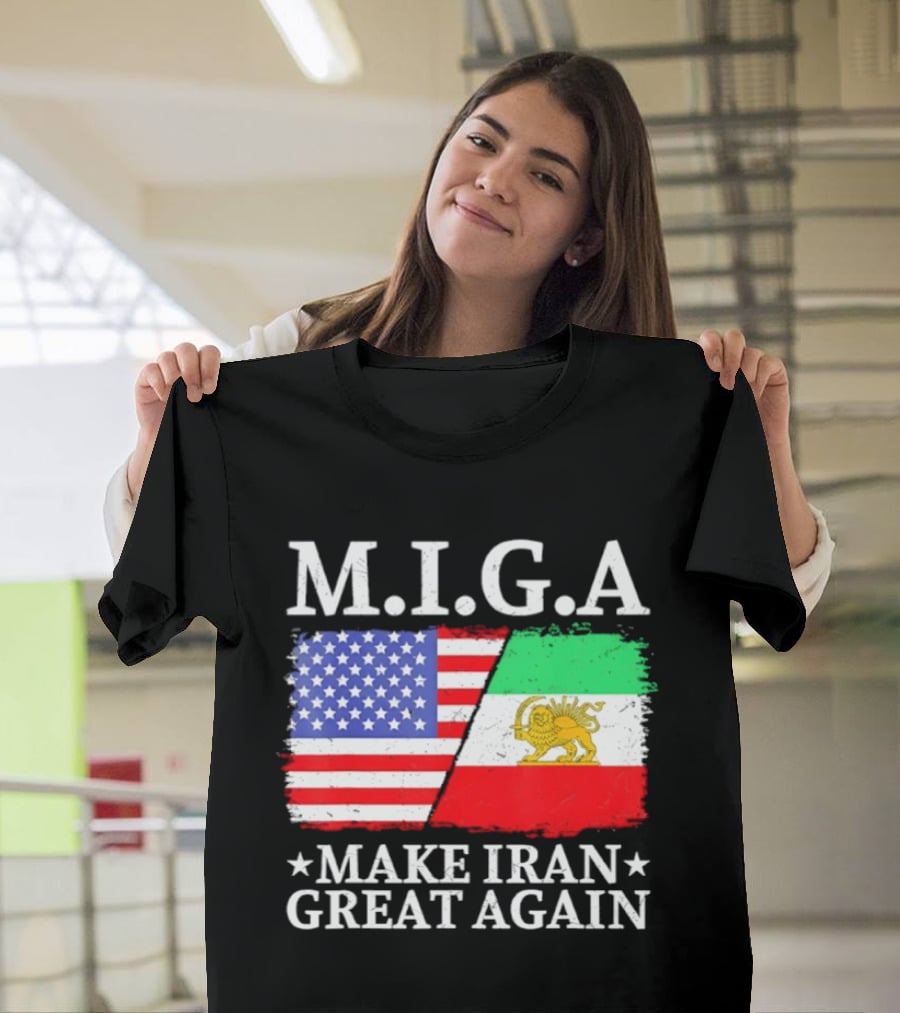 M.I.G.A Make Iran Great Again Half American Half Iranian Flags T-Shirt
