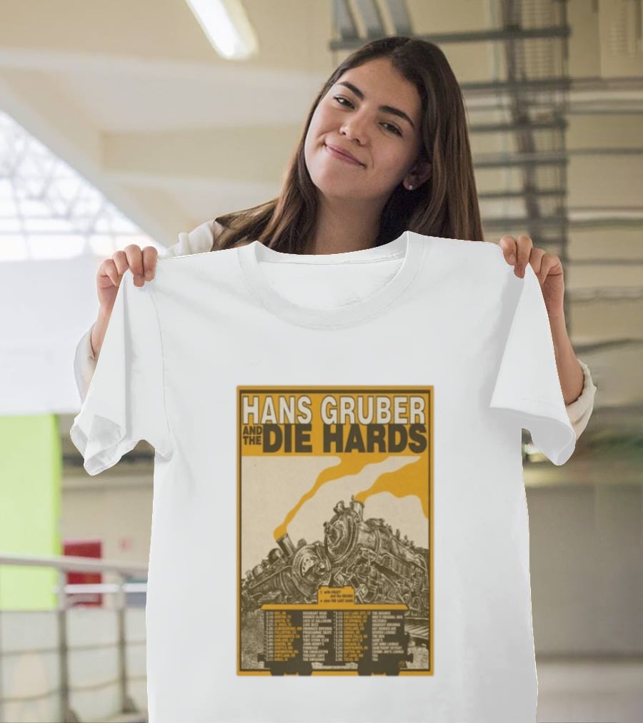 Hans Gruber And The Die Hards Train Tour Dates West Coast Midwest 2026 T-Shirt