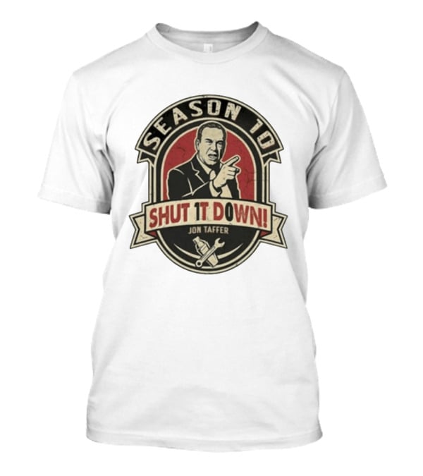 Jon Taffer Season To Shut It Down Commanding Pose Wrench And Screwdriver T-Shirt