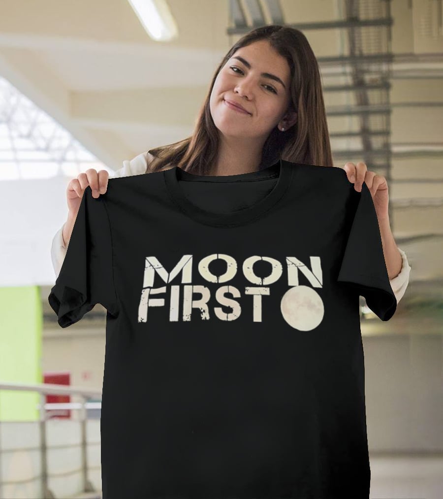 Moon First Text With Moon T-Shirt