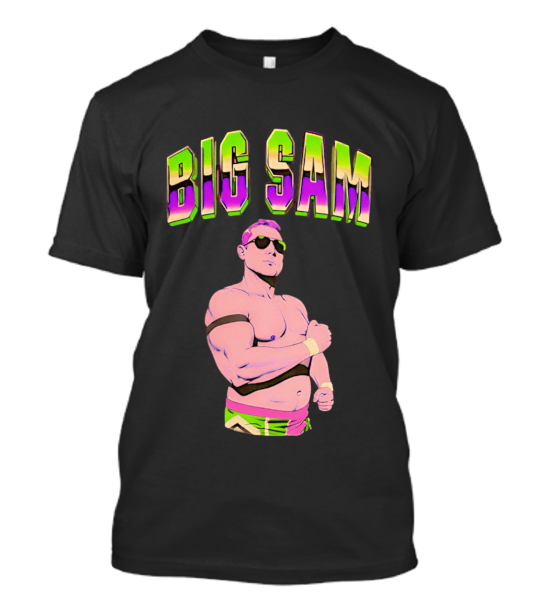Big Sam Neon Aviators And Attitude Wrestling T-Shirt
