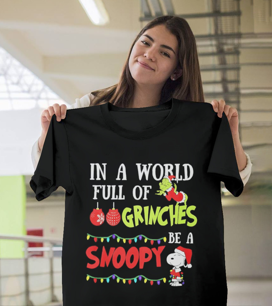 In A World Full Of Grinches Be A Snoopy Holiday Lights Santa Suit T-Shirt
