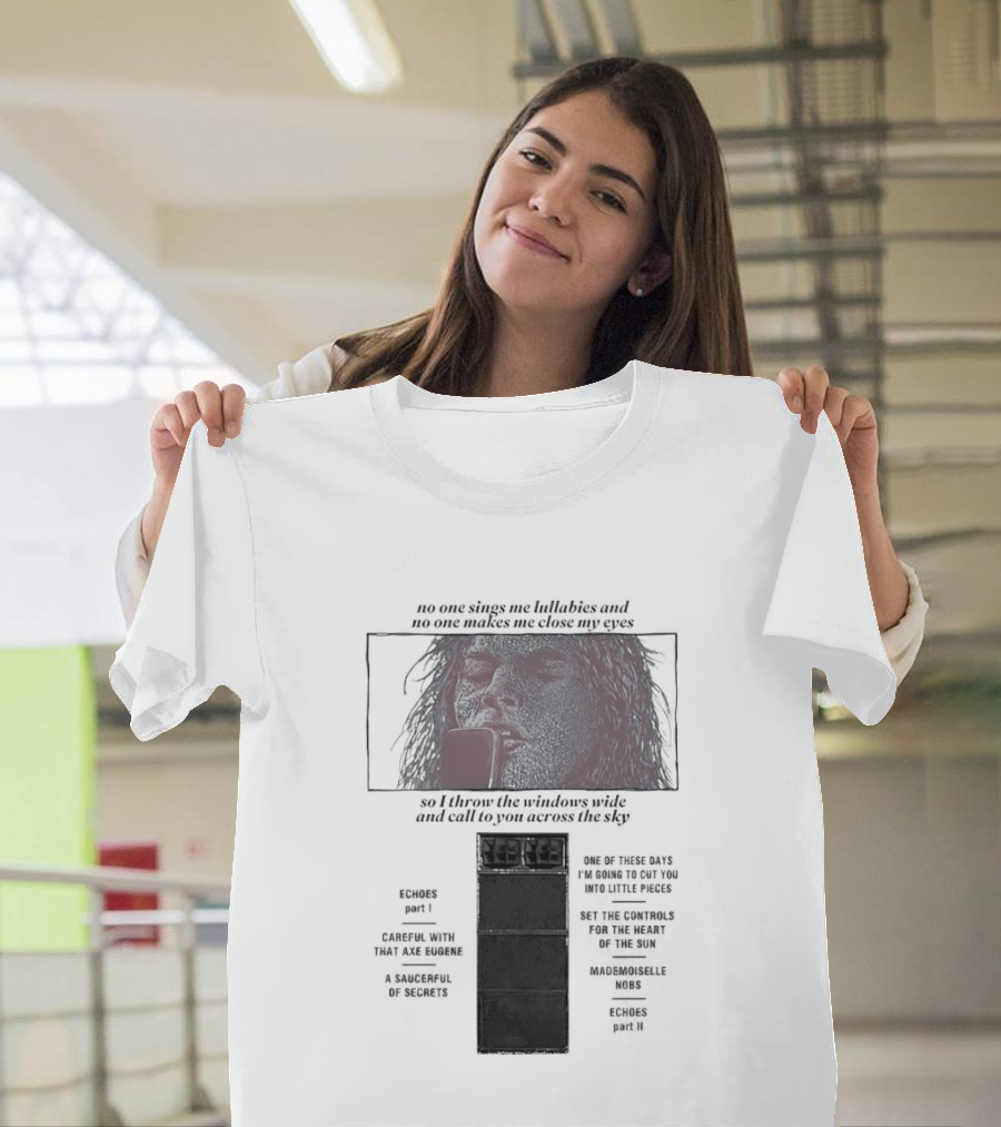 Pink Floyd Song Lyrics No One Sings Me Lullabies And No One Makes Me Close My Eyes Ravens Parable T-Shirt