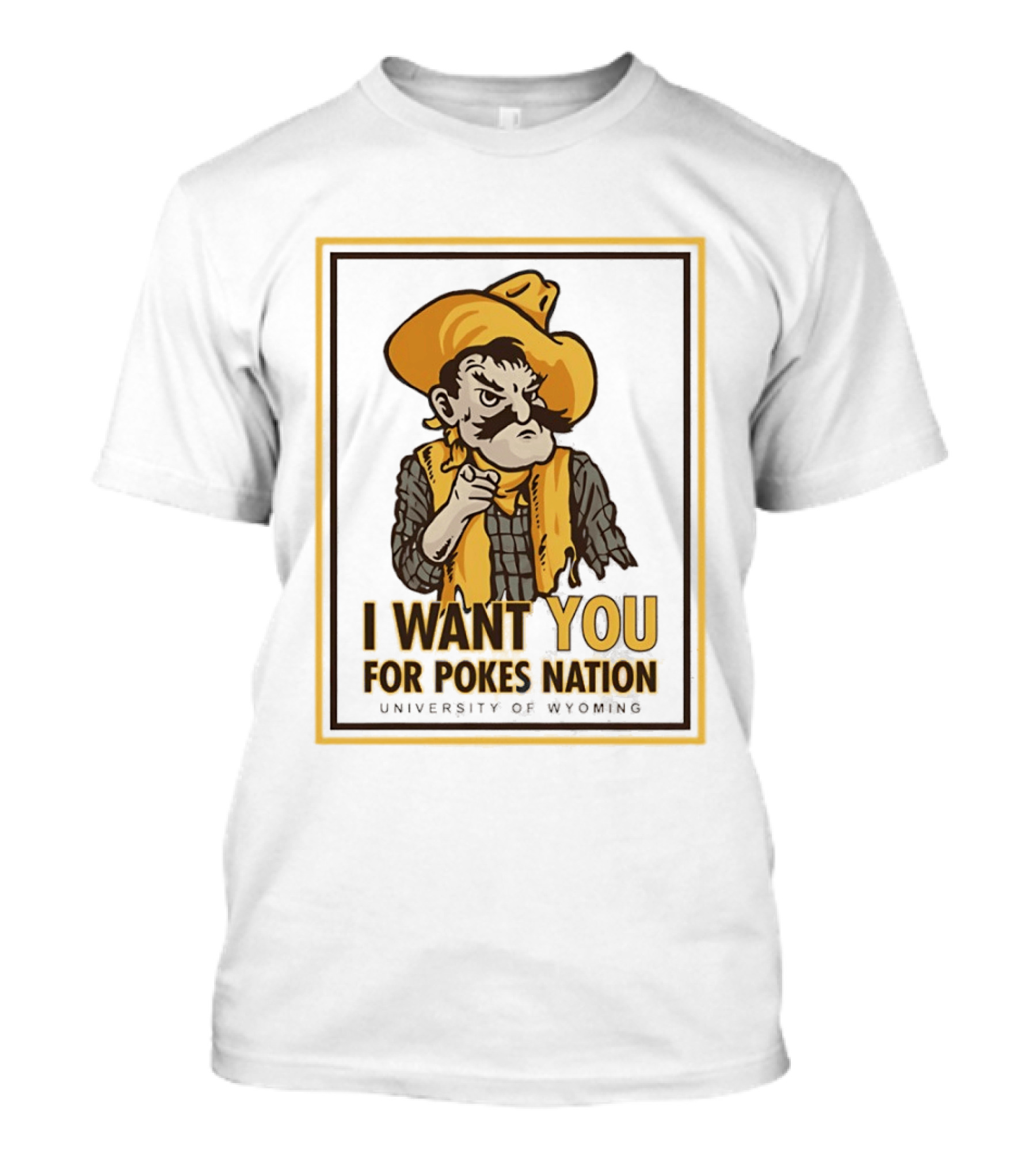 Pistol Pete I Want You For Pokes Nation University Of Wyoming Cowboys T-Shirt