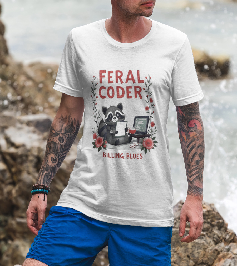 Feral Coder Raccoon Billing Blues T-Shirt