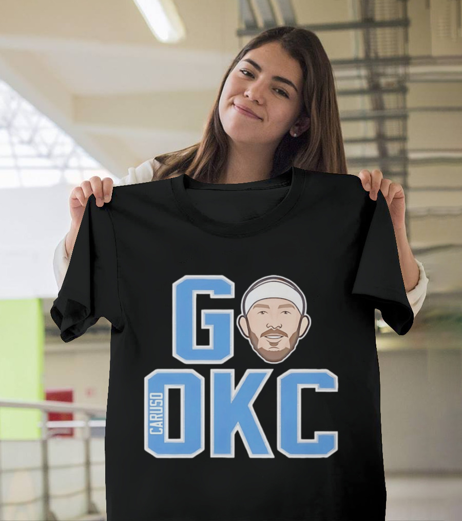 Go OKC Alex Caruso Oklahoma City Thunder T-Shirt
