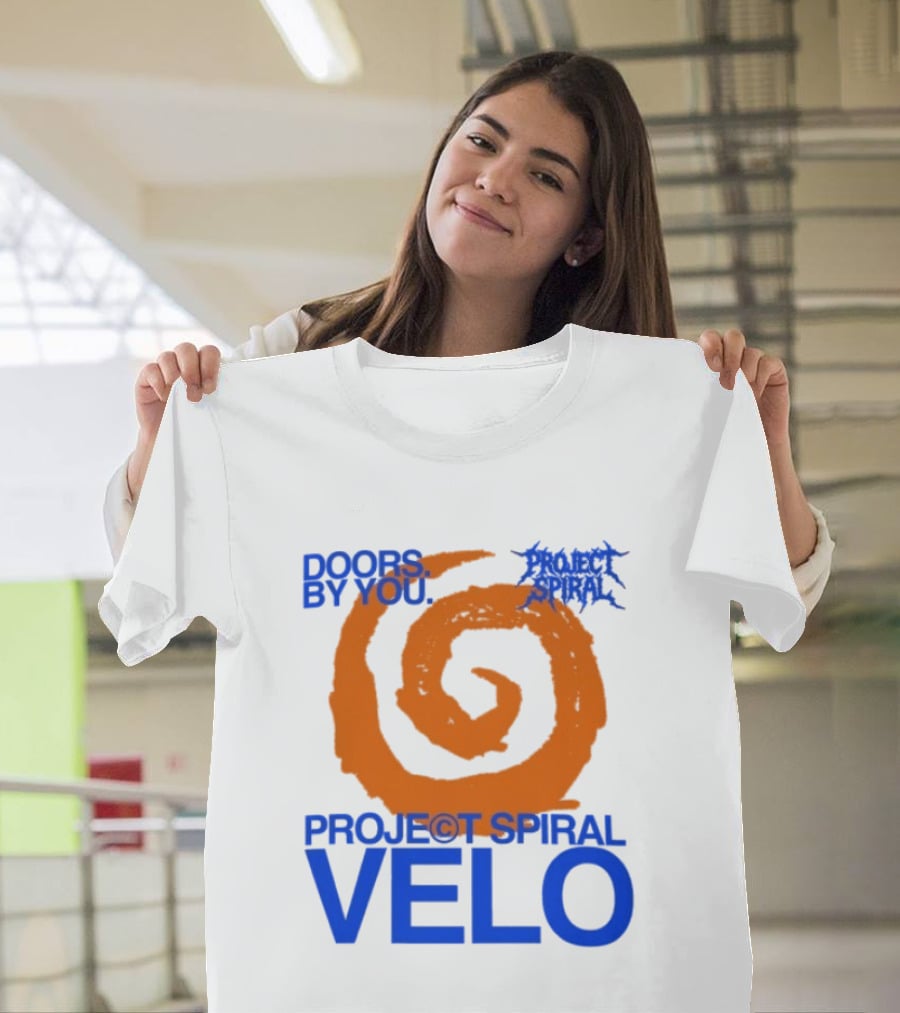 Project Spiral Velo Doors By You T-Shirt