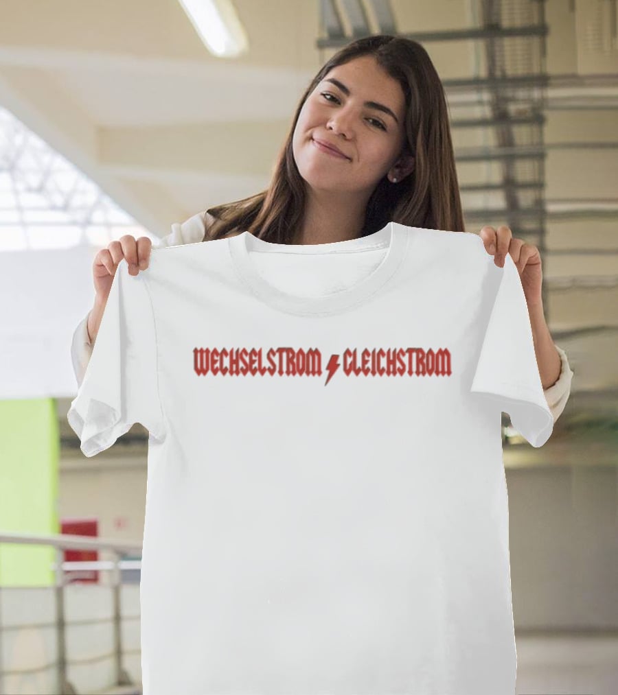Wechselstrom Cleichstrom Bolt Electricity T-Shirt