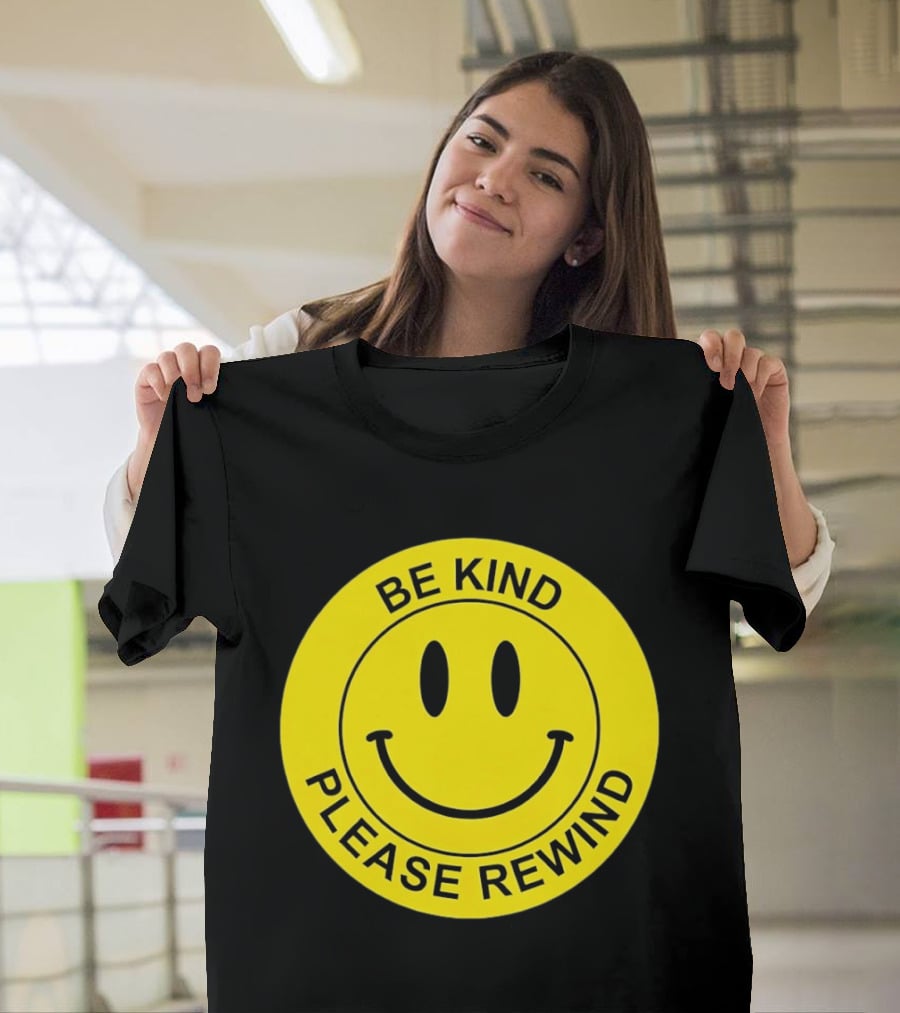 Be Kind Please Rewind Smiley Face Nostalgic Reminder T-Shirt