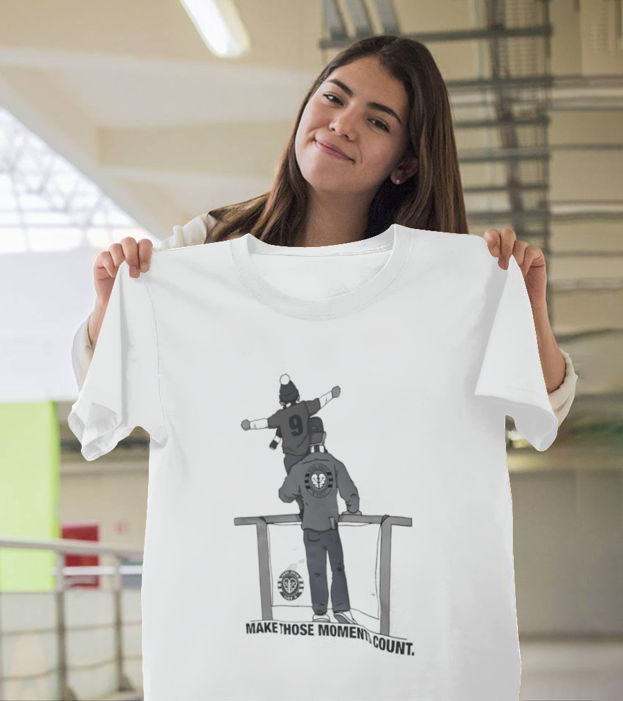 Make Those Moments Count Father And Child Fun Adventure T-Shirt