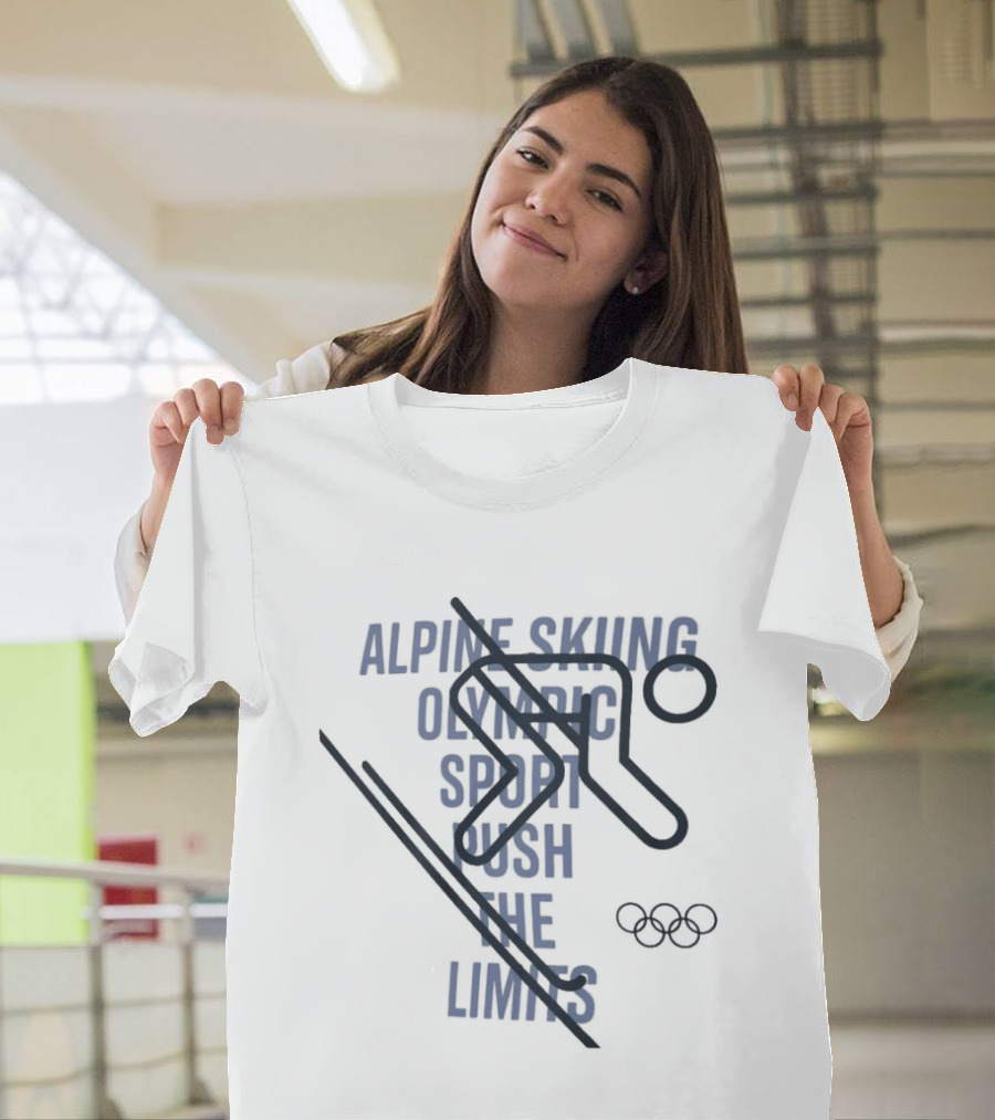 2026 Winter Olympics Alpine Skiing Push The Limits Olympic Sport T-Shirt