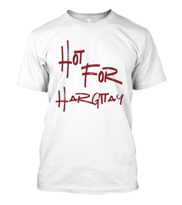 Hot For Hargitay Bold Red T-Shirt