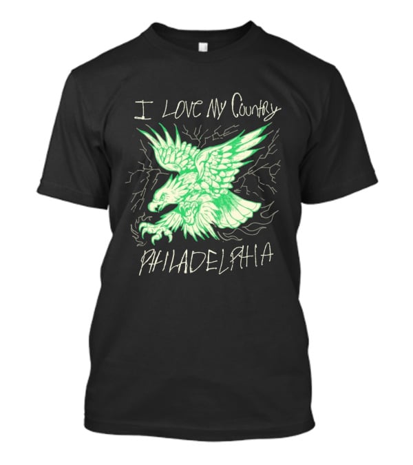 I Love My Country Philadelphia Eagles Electric Green Eagle T-Shirt