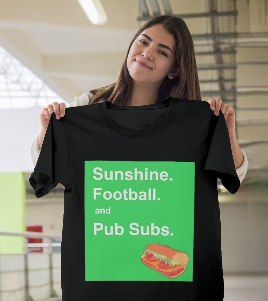 Sunshine Football And Pub Subs Nostalgic Vibes T-Shirt