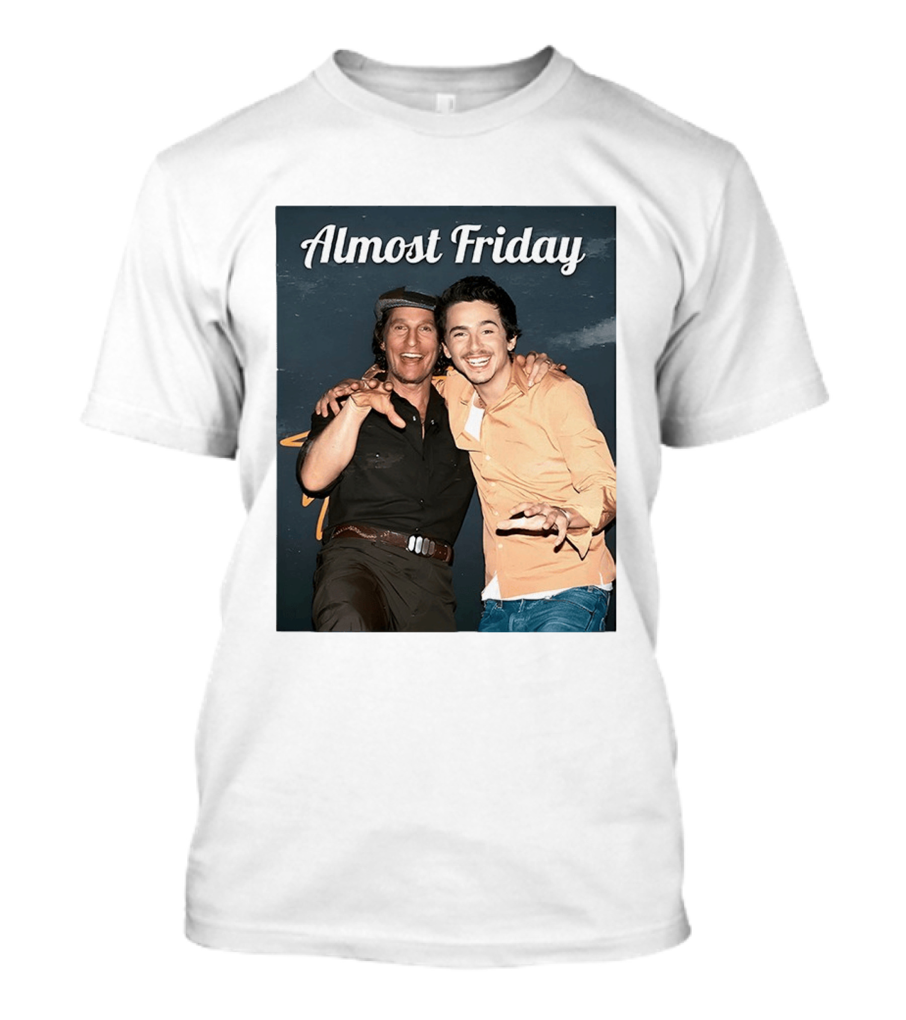 Almost Friday Chalamet McConaughey Smiling Duo T-Shirt