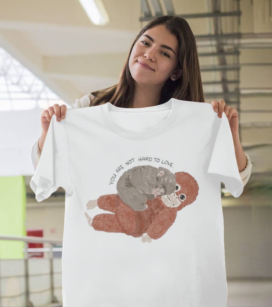 You Are Not Hard To Love Punch Monkey Hugging Cuddly Scene T-Shirt