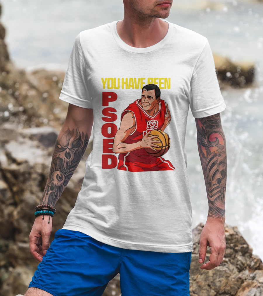 You Have Been Psoed Basketball Player Red Jersey T-Shirt