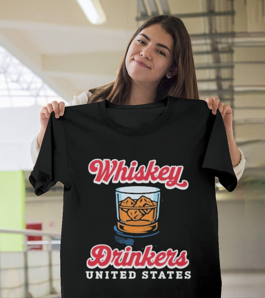 Whiskey Drinkers United States T-Shirt