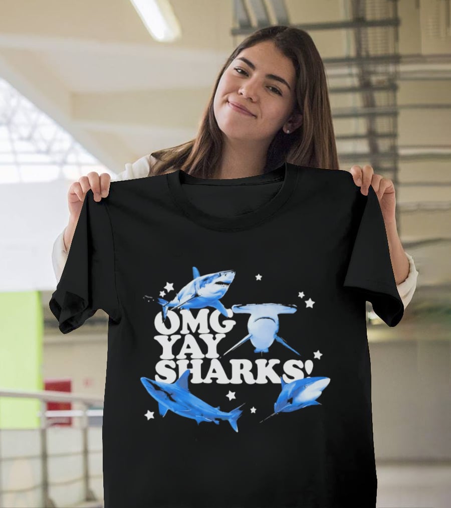 OMG Yay Sharks Exciting Ocean Adventure Enthusiasts T-Shirt