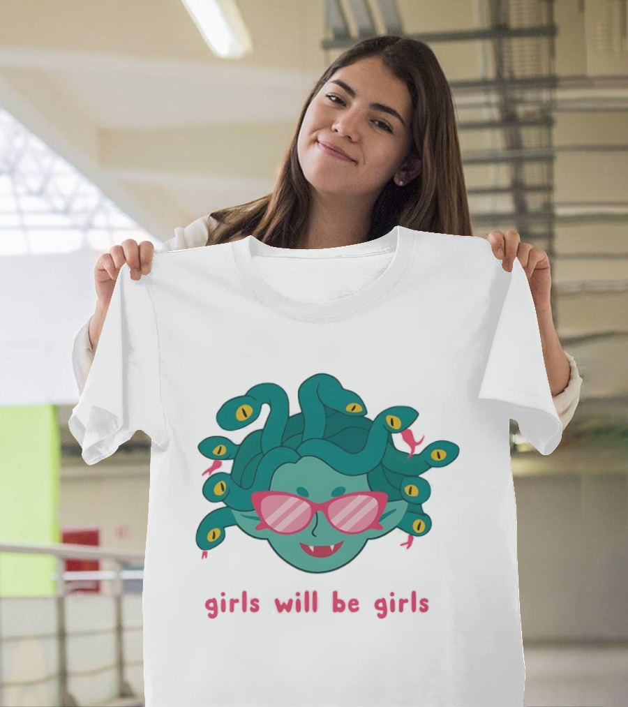 Green Medusa Head Pink Glasses Girls Will Be Girls T-Shirt