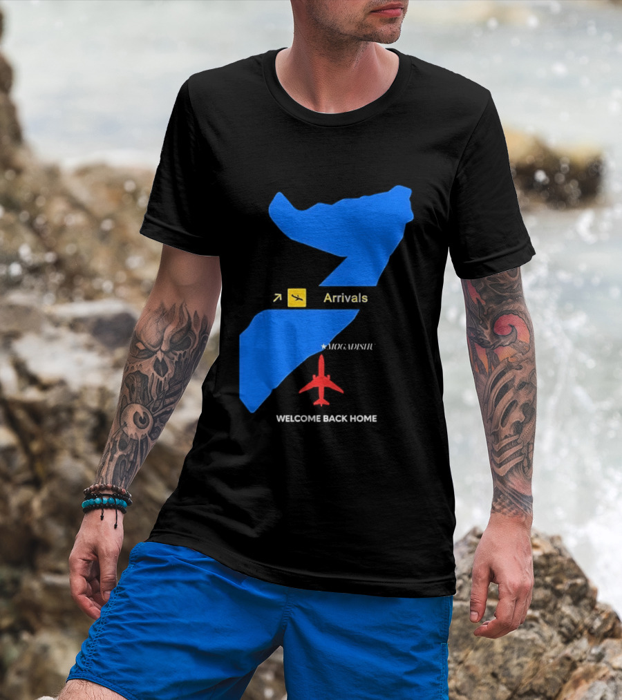 Arrivals Mogadishu Welcome Back Home Somalia Map Airplane T-Shirt