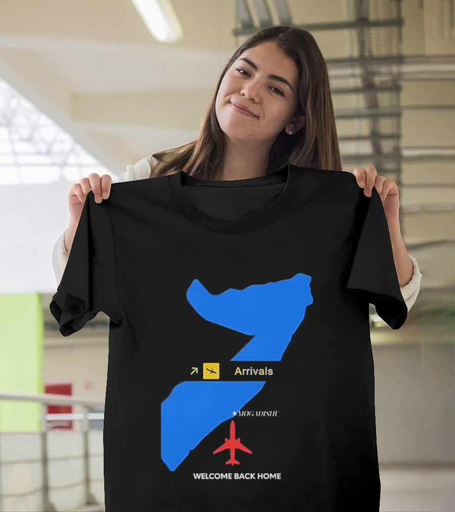 Arrivals Mogadishu Welcome Back Home Somalia Map Airplane T-Shirt
