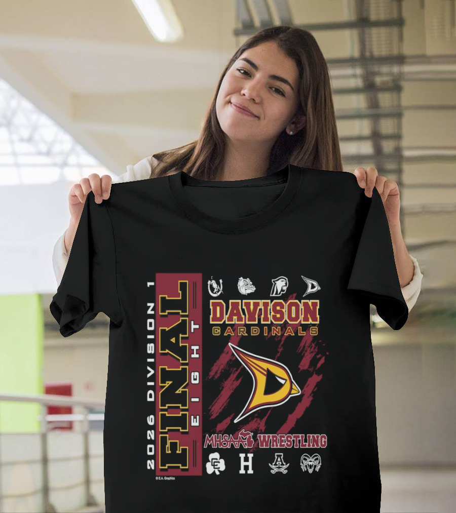 Davison Cardinals 2026 Division 1 Final Eight MHSAA Wrestling T-Shirt