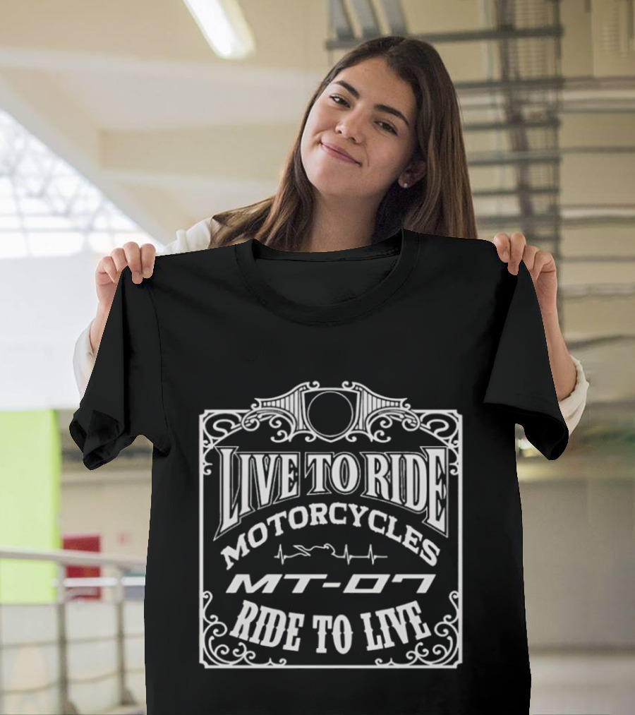 Live To Ride MT 07 Motorcycles Ride To Live Heatbeat T-Shirt