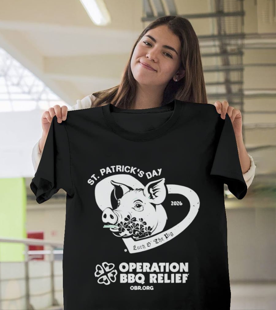St Patrick's Day Pig Operation BBQ Relief 2026 OBR.org T-Shirt