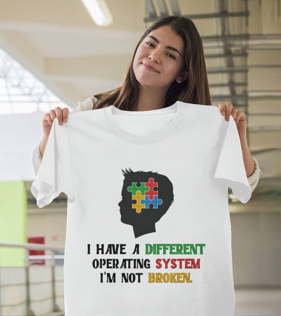 I Have A Different Operating System I'm Not Broken Autism Awareness Puzzle T-Shirt