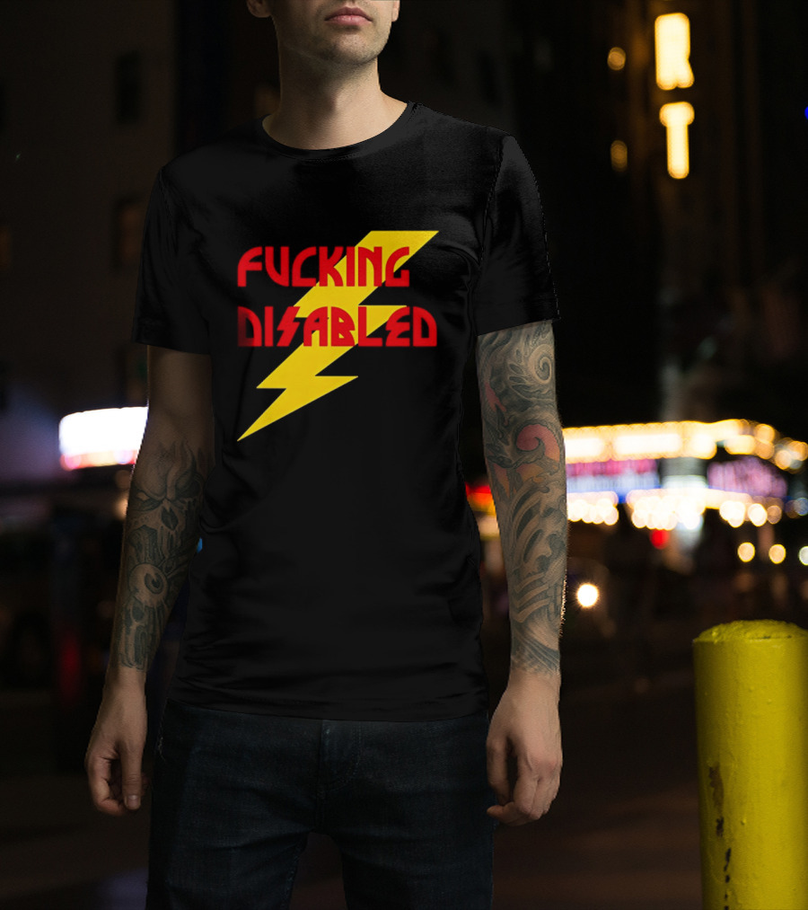 Fcking Disabled Lightning Bolt T-Shirt