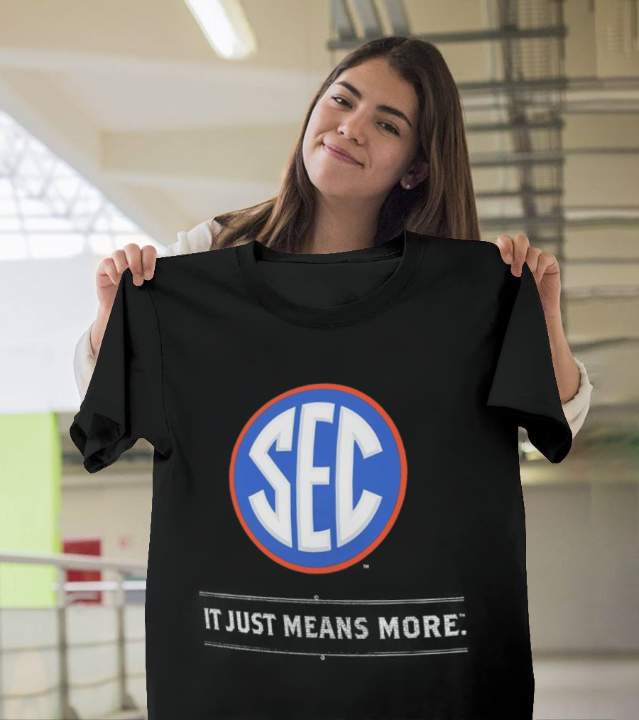 Florida Gators SEC It Just Means More T-Shirt