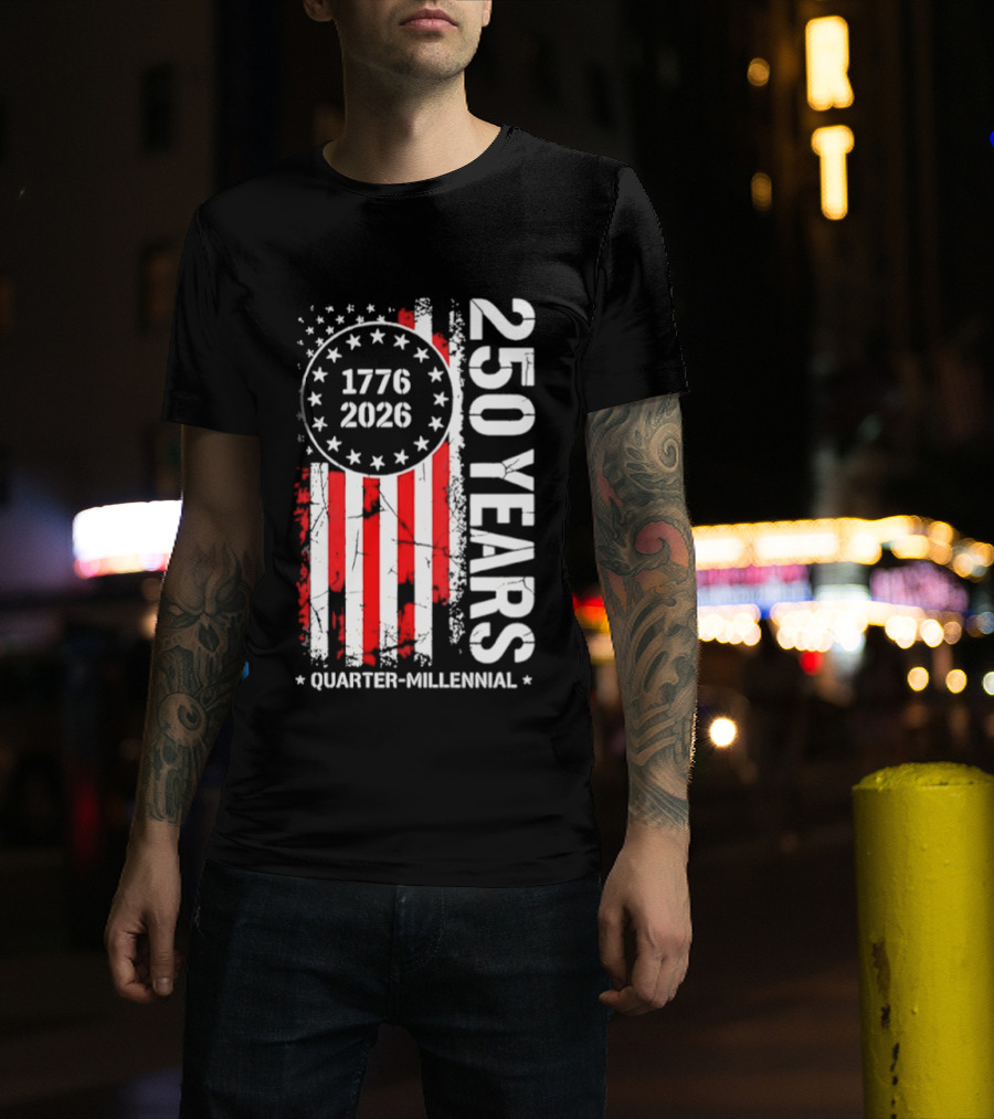 USA 250 Years 1776 2026 Quarter Millennial American Flag T-Shirt