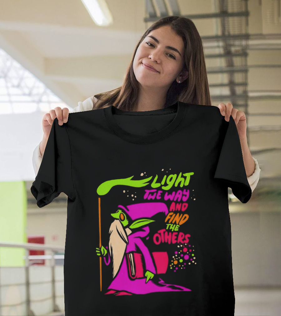 Light The Way Find The Others Psychedelic Wizard T-Shirt