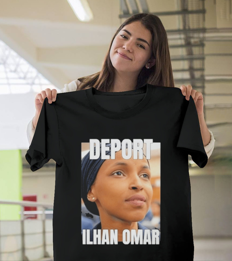 Deport Ilhan Omar T-Shirt