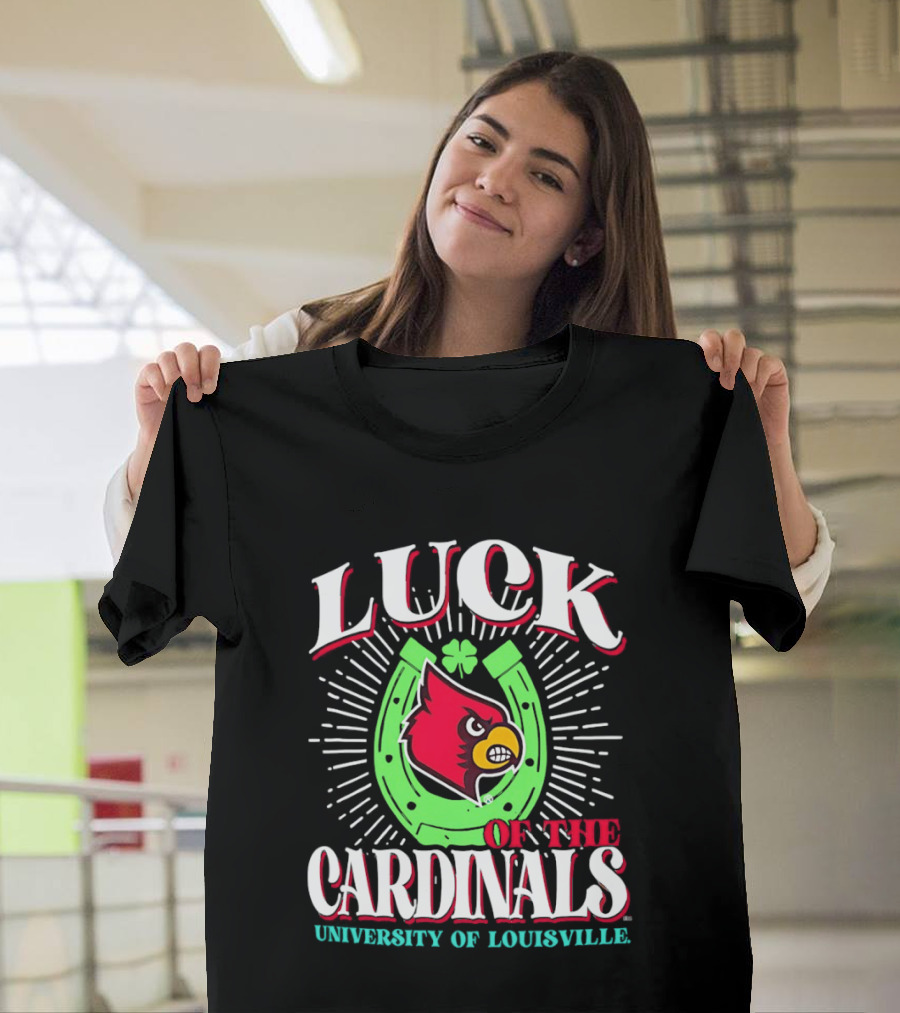 Luck Of The Cardinals University Of Louisville Horseshoe Bird T-Shirt