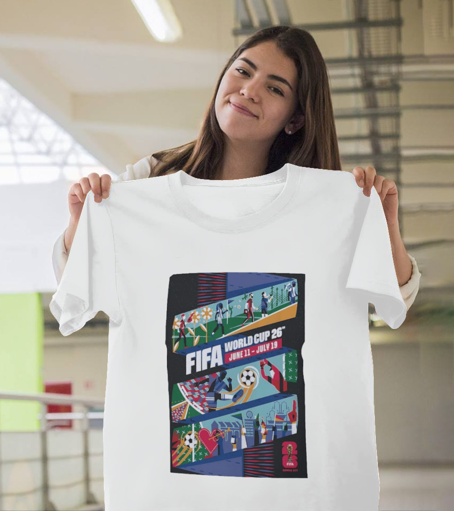 FIFA World Cup 2026 Kansas City June 11 July 19 Soccer Celebration T-Shirt