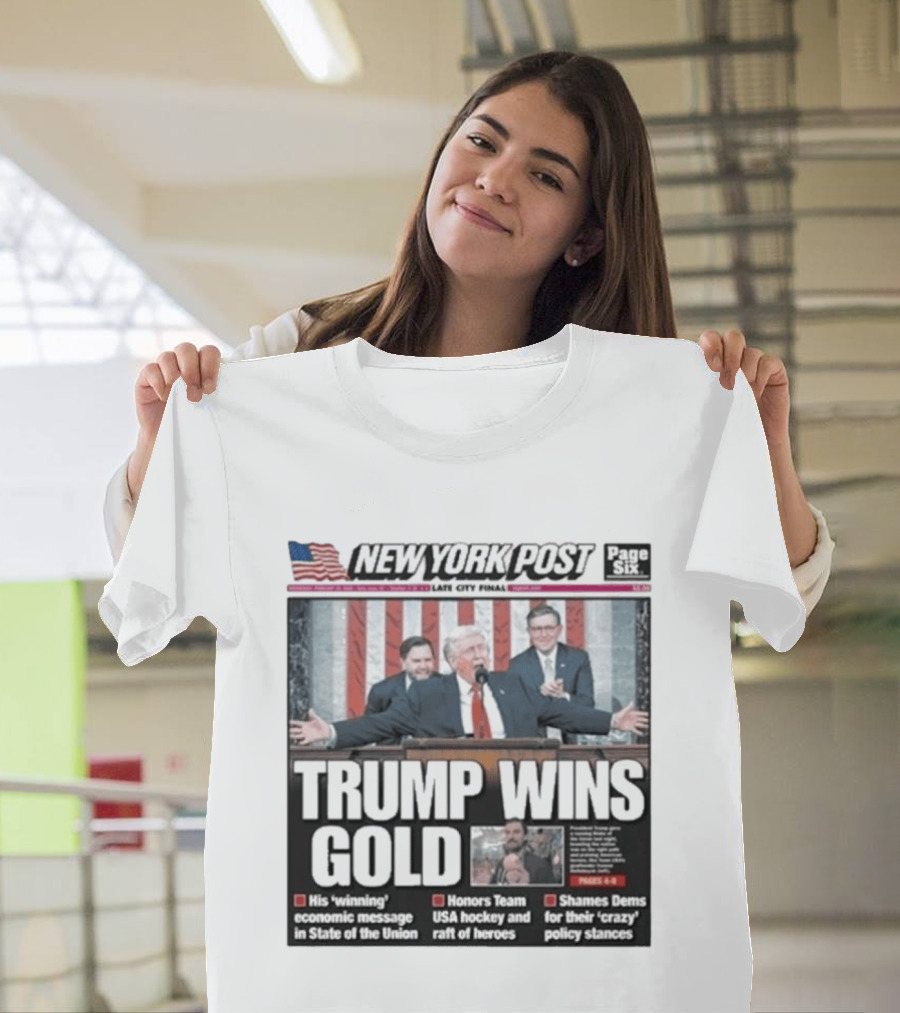 New York Post Trump Wins Gold State Of The Union Team USA Hockey T-Shirt