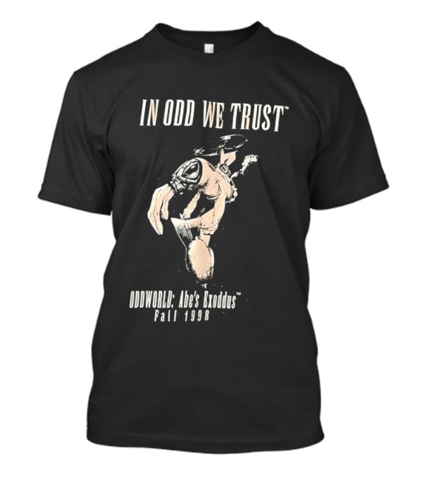 In Odd We Trust Oddworld Abe's Exoddus Fall 1998 T-Shirt