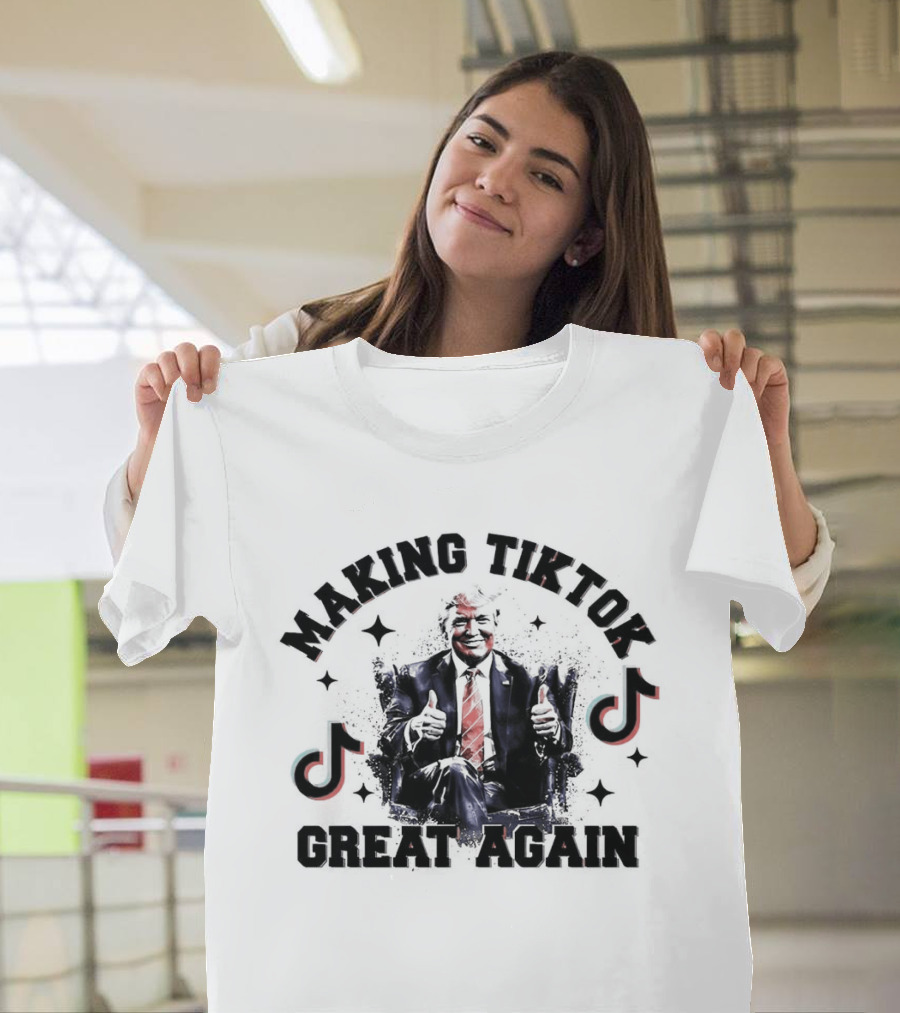 Making Tiktok Great Again Trump Saves TikTok Thumbs Up TikTok T-Shirt