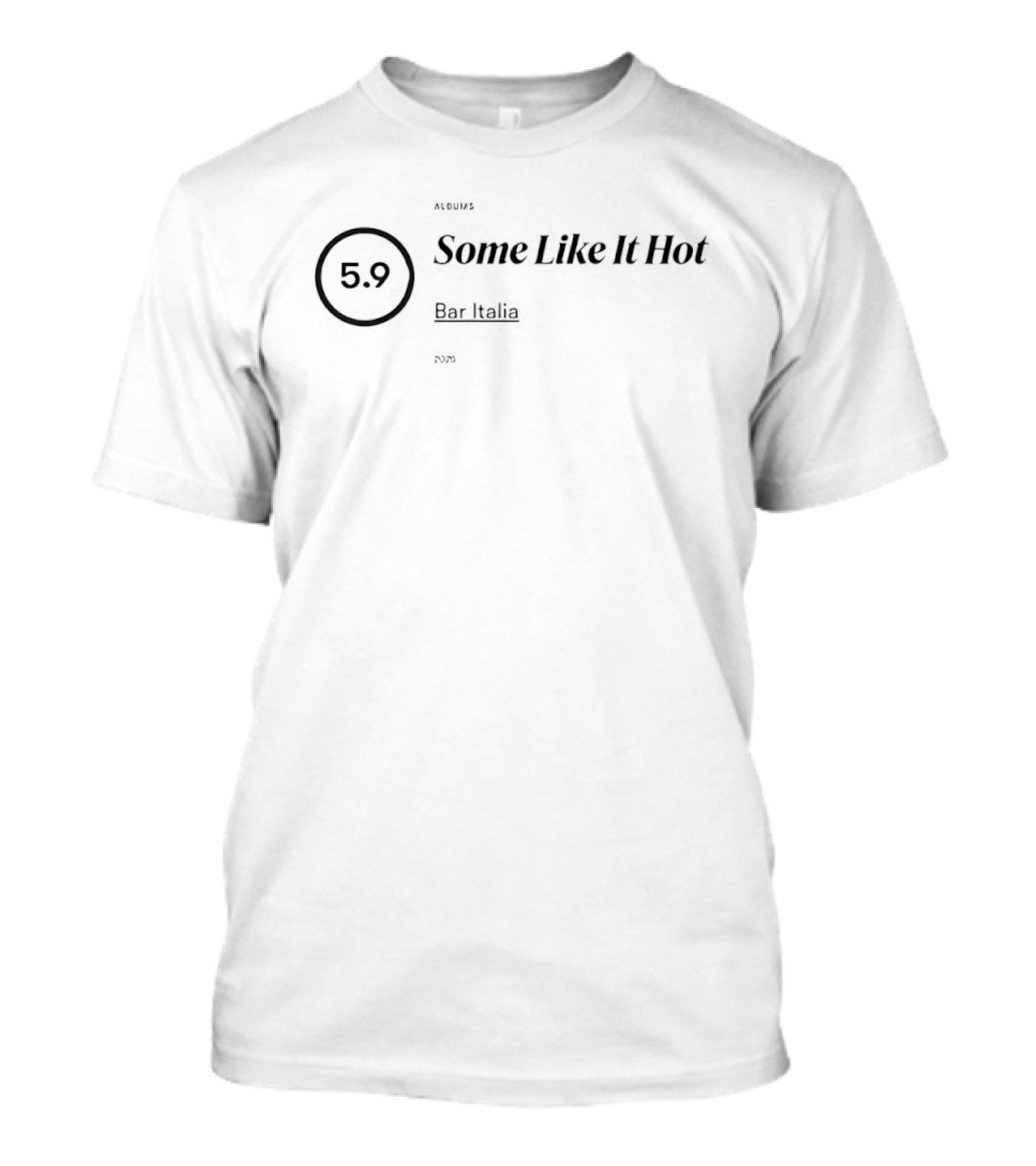 59 Bar Italia Some Like It Hot T-Shirt