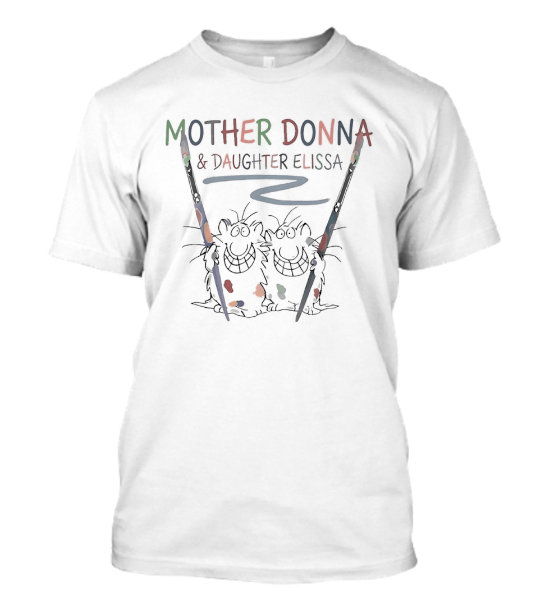 MOTHER DONNA & DAUGHTER ELISSA Painting Collaboration Brushes T-Shirt