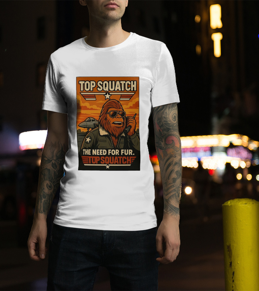 Top Squatch The Need For Fur Top Squatch Aviation T-Shirt