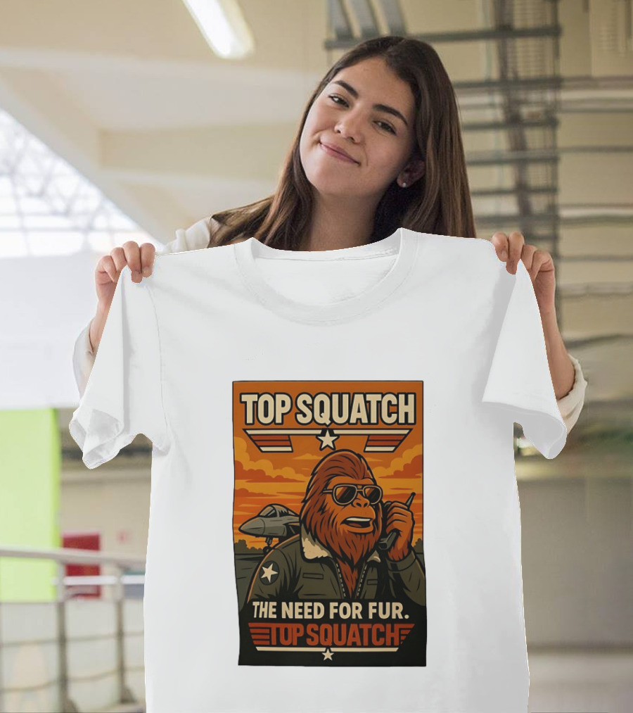 Top Squatch The Need For Fur Top Squatch Aviation T-Shirt